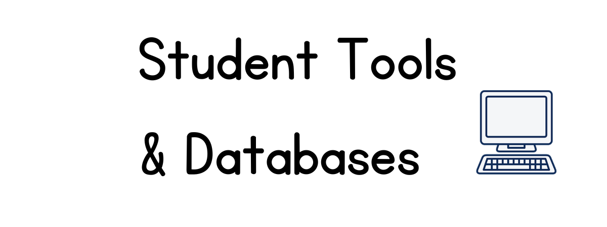 Student Tools and Databases