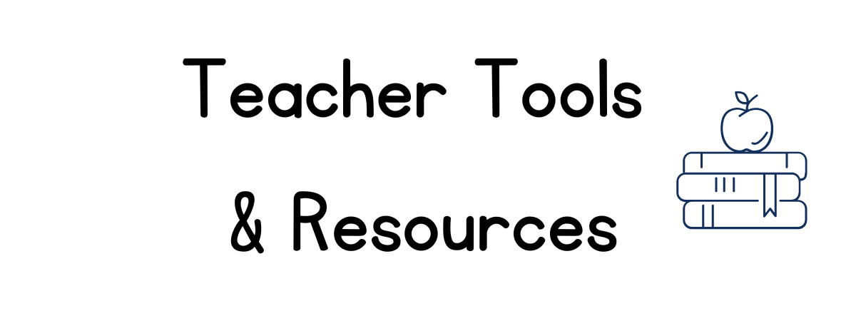 Teacher Tools and Resources 