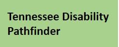 Tennessee Disability Pathfinder 
