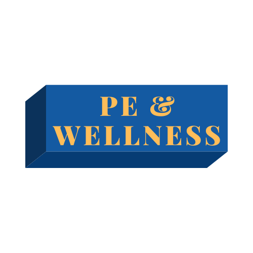 PE and Wellness