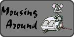 mousing around 