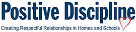 Positive Discipline